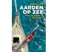 Aarden op zee: rond de wereld op eigen kracht