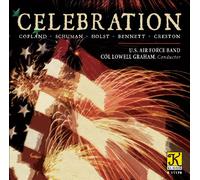 Aaron Copland/Schuman/Holst/Bennett - Celebration