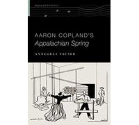 Aaron Copland's Appalachian Spring