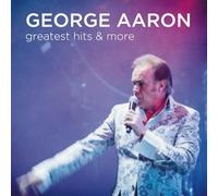 Aaron George - Greatest Hits & More [Import]