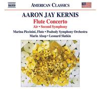 Aaron Jay Kernis Aaron Jay Kernis: Flute Concerto/Air/Second Symphony (CD) Album