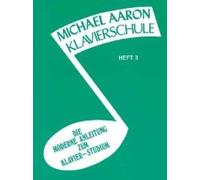 Michael aaron : piano course - german edition - klavierschule, book 3