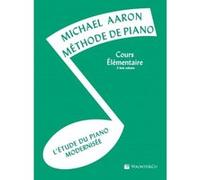 Aaron Michaël - Méthode de Piano : cours élémentaire 3ème volume en français --- Piano G