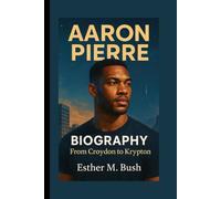 AARON PIERRE BIOGRAPHY From Croydon to krypton: Aaron Pierre Story