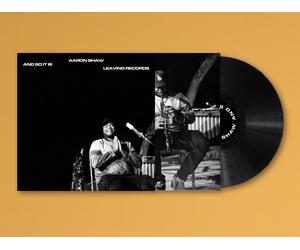 Aaron Shaw And So It Is (Vinyl) 12" Album