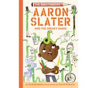 Aaron Slater And The Sneaky Snake