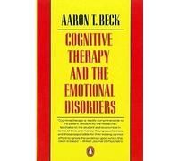 Aaron T. M.D. Beck - Cognitive Therapy and the Emotional Disorders - P - G245z