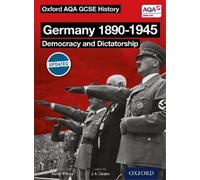 Aaron Wilkes Oxford AQA History for GCSE: Germany 1890-1945: Democracy a (Poche)