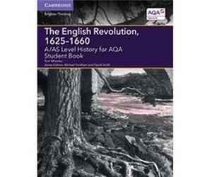 AAS Level History for AQA The English Revolution 16251660 Student Book by Tom Wheeley Thomas Wheeley, Michael Fordham, David Smith, (Auteur)
