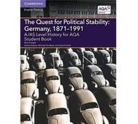 AAS Level History for AQA The Quest for Political Stability Germany 18711991 Student Book by Nick Pinfield Nick Pinfield (Auteur)