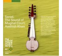 Aashish Khan - India: Sarod of Aashish Khan [Import]
