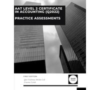 AAT Level 2 Certificate in Accounting: Practice Assessments