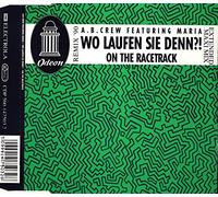 AB Crew feat. Maria - Wo Laufen Sie Denn (Remix '90) / on The Racetrack [Import]
