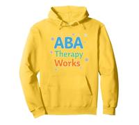 ABA Therapy Works : Professionnels du Soutien à l'Autisme Sweat à Capuche, Unisexe pour Adultes, Citron, S