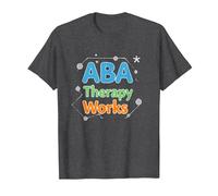 ABA Therapy Works : Professionnels du Soutien à l'Autisme T-Shirt, Homme, Chiné Foncé, S