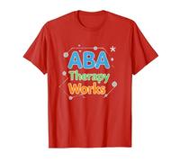 ABA Therapy Works : Professionnels du Soutien à l'Autisme T-Shirt, Homme, Rouge, M