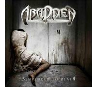 Abadden - Sentenced to Death [Import]