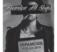 ABANDON ALL SHIPS - INFAMOUS CD NEUF