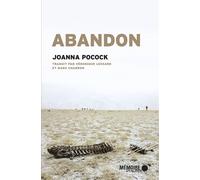 Abandon - Joanna Pocock - Mémoire d'encrier - broché - Récit
