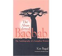 Abandoned Baobab, Caraf Books Jeanne (AFT) Garane, Ken Bugul (Auteur)