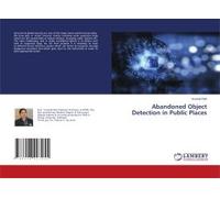 Abandoned Object Detection In Public Places