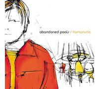 Abandoned Pools – Humanistic – CD – Neuf