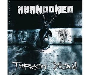Abandoned - Trash You