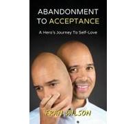 Abandonment To Acceptance