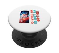 Abandonner n'est Pas Une Option (Affirmation Forte du Combattant) PopSockets PopGrip Adhésif