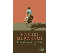 Abandonner un chat: Souvenirs de mon père