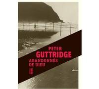 Abandonnés de Dieu Peter Guttridge (Auteur), Jean-René Dastugue (Traduction)
