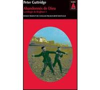 Abandonnés de Dieu Peter Guttridge (Auteur), Jean-René Dastugue (Traduction)