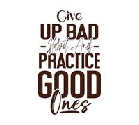 abandonnez les mauvaises habitudes et pratiquez les bonnes citations de motivation Stickers muraux en PVC 36x59.6cm Amovible sans laisser de colle Café