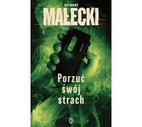 Abandonnez votre peur - Robert Małecki (Buch auf Polnisch)