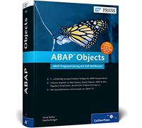 ABAP Objects: ABAP-Programmierung mit SAP NetWeaver