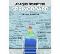 Abaqus Scripting Springboard