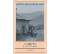 Abarrak: Kirikiñoren Maisulana Euskara Jatorrean (Basque Edition)