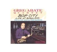Abate, Greg Quart. - Bob City (Live at Birdland)