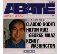 Abate, Greg - Straight Ahead