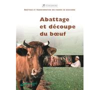 Abattage et découpe du boeuf - Collectif - Educagri - broché - Scolaire / Universitaire