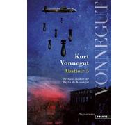 Abattoir 5 Ou la croisade des enfants - Kurt Vonnegut - Points - Poche - Roman