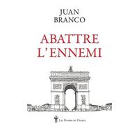 Abattre l'ennemi