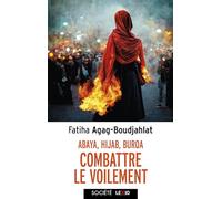 Abaya, hijab, burqa, combattre le voilement