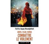 Abaya, Hijab, Burqa, Combattre le voilement
