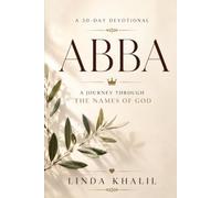 ABBA: A Journey Through The Names of God