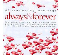 Abba / Celine Dion / George Michael a.o. - Various / Always And Forever [2 Discs]