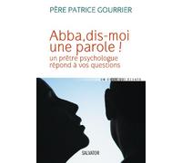 Abba,dis-moi une parole !