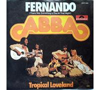 ABBA - FERNANDO 7 INCH (7" VINYL 45) GERMAN POLYDOR 1976