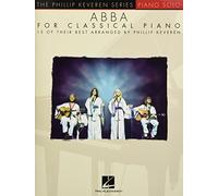ABBA for Classical Piano: Piano Solo, Late Intermediate/Early Advanced