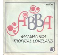 ABBA - Mamma Mia / Tropical Loveland
